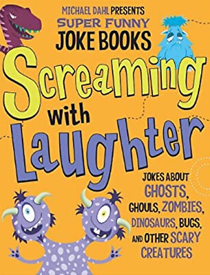 #ad Screaming with Laughter : Jokes about Ghosts Ghouls Zombies Di $5.76