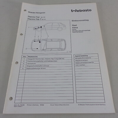 #ad Einbauanweisung Webasto Standheizung Thermo Top T Opel Astra Stand 03 1993 EUR 14.90