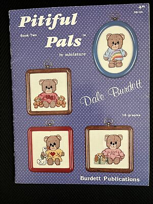 #ad Dale Burdett DB56 PITIFUL PALS BOOK TWO Teddy Bears Counted Cross Stitch Booklet $5.09