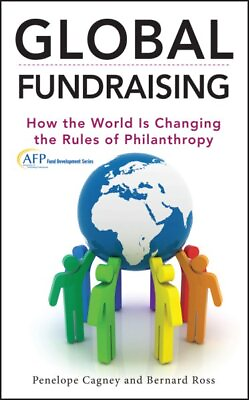 #ad Global Fundraising : How the World Is Changing the Rules of Philanthropy Har... $45.35