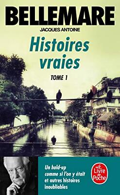 #ad Histoires vraies tome 1 Ldp Li... by Bellemare P Antoine Paperback softback $6.74