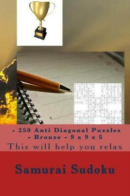 #ad Samurai Sudoku 250 Anti Diagonal Puzzles Bronze 9 X 9 X 5: This Will ... $10.31