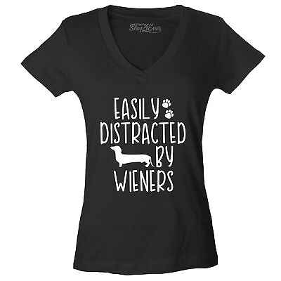 Easily Distracted by Wieners Weenie Dog Women#x27;s V Neck T shirt Animals Tee $14.99