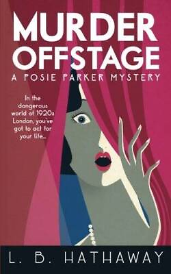#ad Murder Offstage: A Posie Parker Mystery The Posie Parker Mystery Series GOOD $3.98