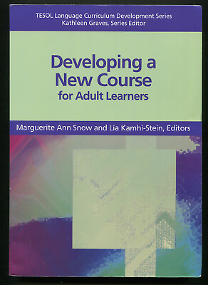 #ad Developing a New Course for Adult Learners by Marguerite Ann Snow TESOL $15.47