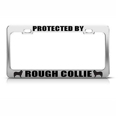 Metal License Plate Frame Rough Collie Dog Dogs Car Accessories Chrome $17.99