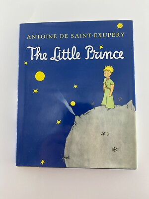 #ad Antoine de Saint Exupery The Little Prince. 2000. Hardcover DJ. Perfect $20.00