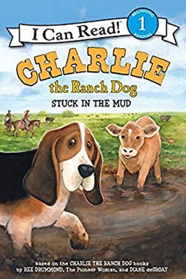 #ad Charlie the Ranch Dog: Stuck in the Mud Hardcover Ree Drummond $6.50