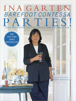 #ad Barefoot Contessa Parties Ideas and Recipes for Easy Parties That Are Re GOOD $5.67