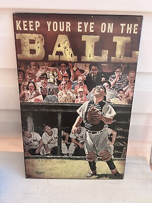 #ad York Yankees Yogi Berra Keep Your Eye On The Ball Wall Hanging Metal 13”x95” $20.00