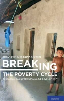 #ad Breaking the Poverty Cycle: The Human Basis for Sustainable Development GOOD $6.88