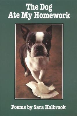 #ad The Dog Ate My Homework Holbrook Sara E. Used Good $4.98
