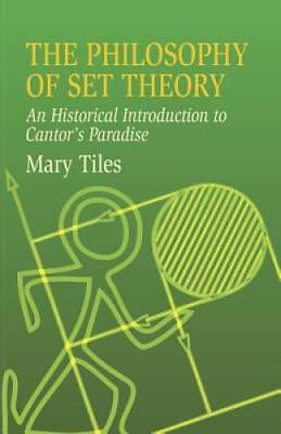 #ad The Philosophy of Set Theory: An Historical Introduction to Cantor#x27;s Para GOOD $4.39