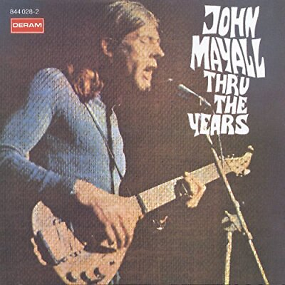 #ad Thru The Years John Mayall amp; The Bluesbreakers CD X6VG The Cheap Fast Free $8.43