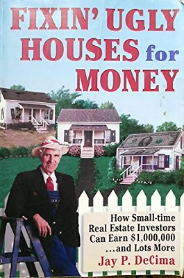 #ad FIXIN#x27; UGLY HOUSES FOR MONEY By Jay P. Decima *Excellent Condition* $19.49
