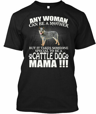 Australian Cattle Dog Mama Blue Heeler Tee T Shirt Cotton Crew neck $22.86