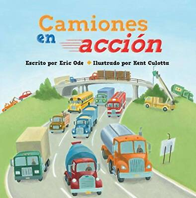 #ad Camiones en Accin Busy Trucks on the Go Paperback By Eric Ode GOOD $249.52