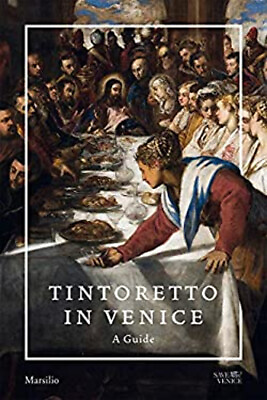 #ad Tintoretto in Venice. A Guide. Ediz. A Colori Paperback Frederick $16.60