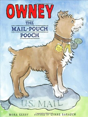#ad Owney the Mail Pouch Pooch Hardcover Mona Kerby $5.76