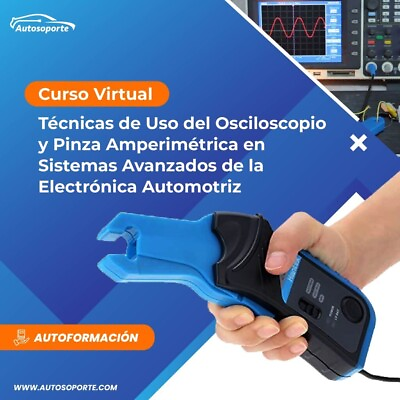 #ad Curso Virtual Diagnóstico de Sistemas de Inyección electrónica con Osciloscopio $127.00