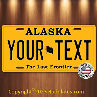 #ad ALASKA Frontier Custom Vanity Personalized YOUR TEXT Aluminum License Plate $19.97