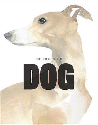 #ad The Book of the Dog: Dogs in Art by Angus Hyland English Paperback Book $19.34