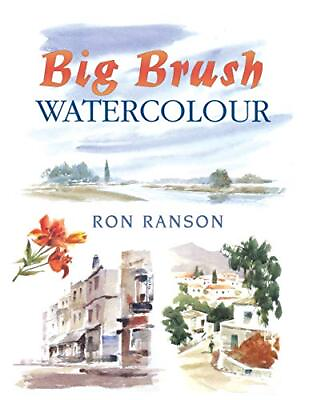 #ad Big Brush Watercolor David amp; Charles Techniques in Watercolour $9.13