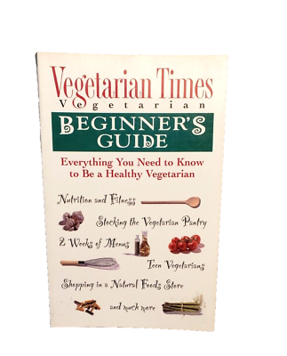 #ad Vegetarian Times Vegetarian Beginner#x27;s Guide New 4598 $6.99