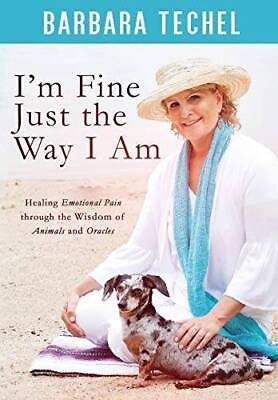 #ad Im Fine Just the Way I Am: Healing Emotional Pain through the Wisdom of GOOD $9.90