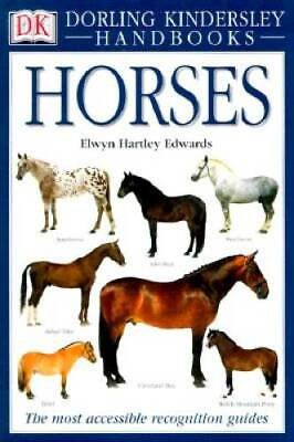#ad Horses DK Handbooks Paperback By Edwards Elwyn Hartley GOOD $4.57