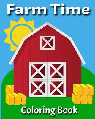 #ad Farm Time: Coloring Book by Ideal Element Paperback Book $11.96