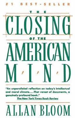 #ad The Closing of the American Mind by Bloom Allan $4.58