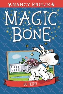 #ad Go Fetch #5 Magic Bone Paperback By Krulik Nancy VERY GOOD $3.73