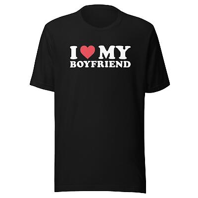 #ad I Love My Boyfriend Ultra Soft 100% Cotton Short Sleeve Unisex Top $15.99