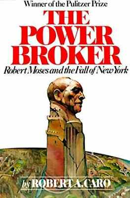 #ad The Power Broker: Robert Moses and the Paperback by Caro Robert A. Good $16.81