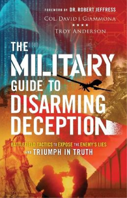 #ad Col. David J. G The Military Guide to Disarming Deception – Battlefi Paperback $18.46