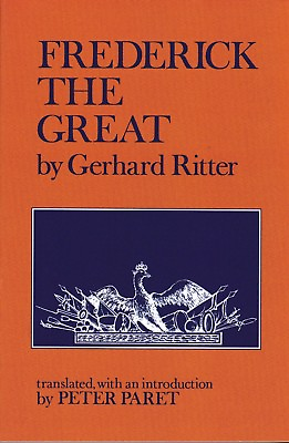 #ad Frederick the Great by Gerhard Ritter Paperback NEW $32.00
