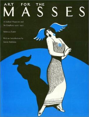 #ad Art for the Masses Paperback Rebecca Zurier $17.49
