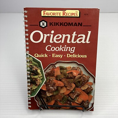 #ad Kikkoman Oriental Cooking Quick Easy Delicious Recipes Kikkoman Soy Sauce $10.17