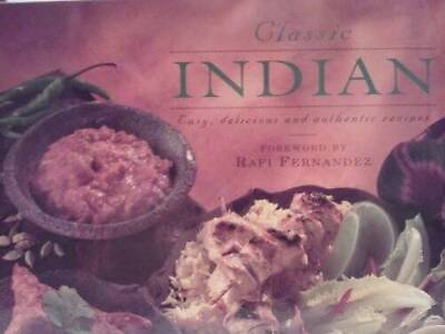 #ad Classic Indian: Easy Delicious and Authentic Recipes Classic Co ACCEPTABLE $5.88