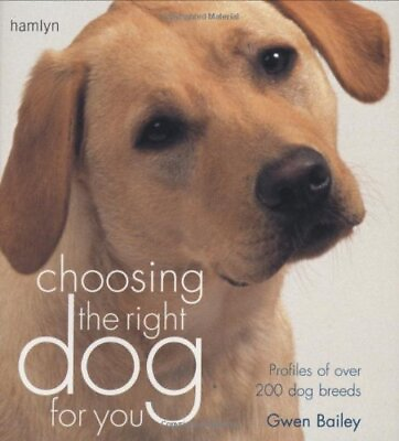 #ad Choosing the Right Dog for You Profiles of over 200 Dog Breeds $3.98