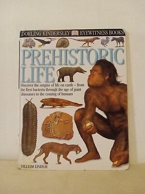 #ad Eyewitness: Prehistoric Life by Lindsay William Good Book $4.99