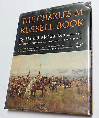 #ad The Charles M. Russell Book: The Signed First Edition $225.00