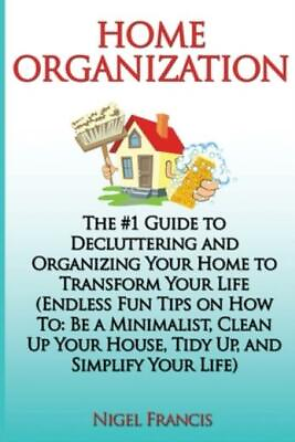 #ad Home Organization: The #1 Guide To Decluttering And Organizing Your Home To... $8.69