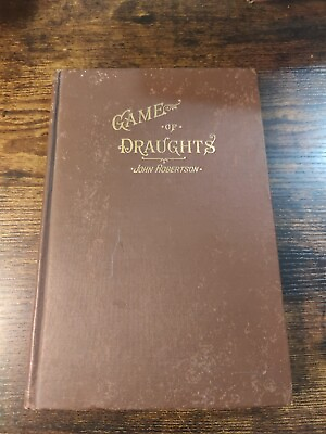#ad 1888 Vintage Book: Guide To The Game Of Draughts By John Robertson $19.99
