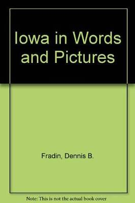 #ad Iowa in Words and Pictures Young Peoples Stories of Our States Ser GOOD $6.54