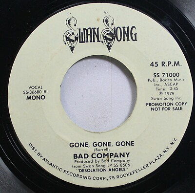 #ad Rock Promo 45 Bad Company Gone Gone Gone Gone Gone Gone On Swan Song $6.00