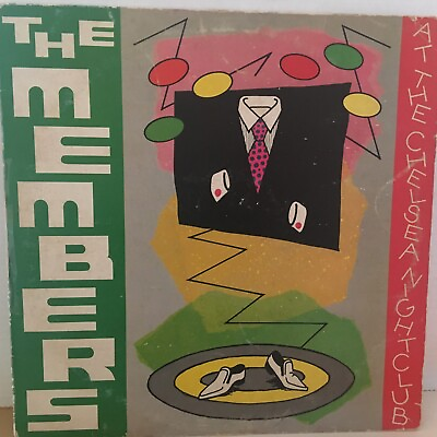 #ad THE MEMBERS LP AT THE CHELSEA NIGHTCLUB $15.00