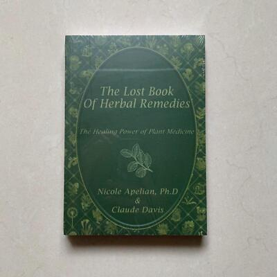 #ad the Lost Book of Herbal Remedies the Healing Power of Plant Medicine Paperback $33.99