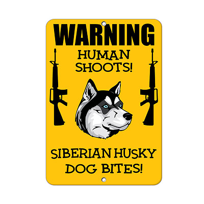 SIBERIAN HUSKY DOG Human Shoots Fun Novelty METAL Sign $14.99